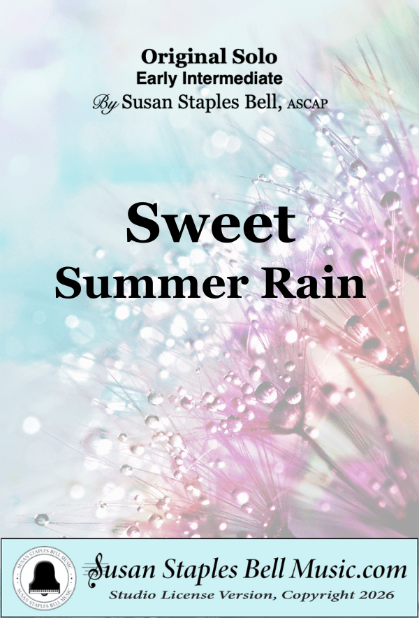 Sweet Summer Rain, Early Intermediate